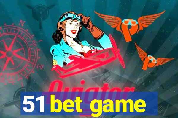 51 bet game